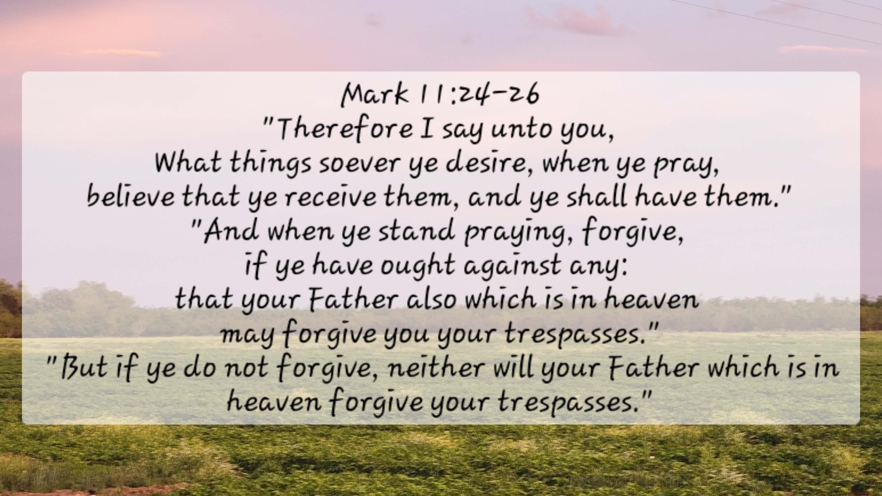 Mark 11:24-26